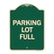Signmission Designer Series Parking Lot Full, Green & Tan Heavy-Gauge Aluminum Sign, 24" x 18", G-1824-23431 A-DES-G-1824-23431 - alternate 1